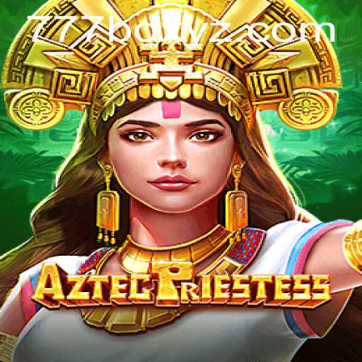 Discover the Enchantment of AztecPriestess: A New Gaming Phenomenon