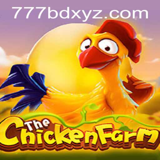 Explore the Intriguing World of ChickenFarm with 777BD