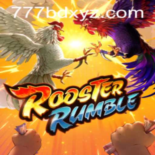 Discover 'RoosterRumble': The Exciting Game with the Keyword '777BD'