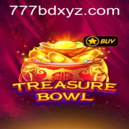 Discover the Exciting World of TreasureBowl with 777BD: A Captivating Adventure Awaits